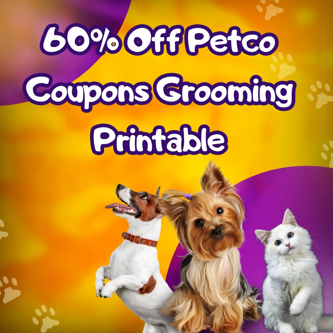 Petco Coupons Grooming Printable